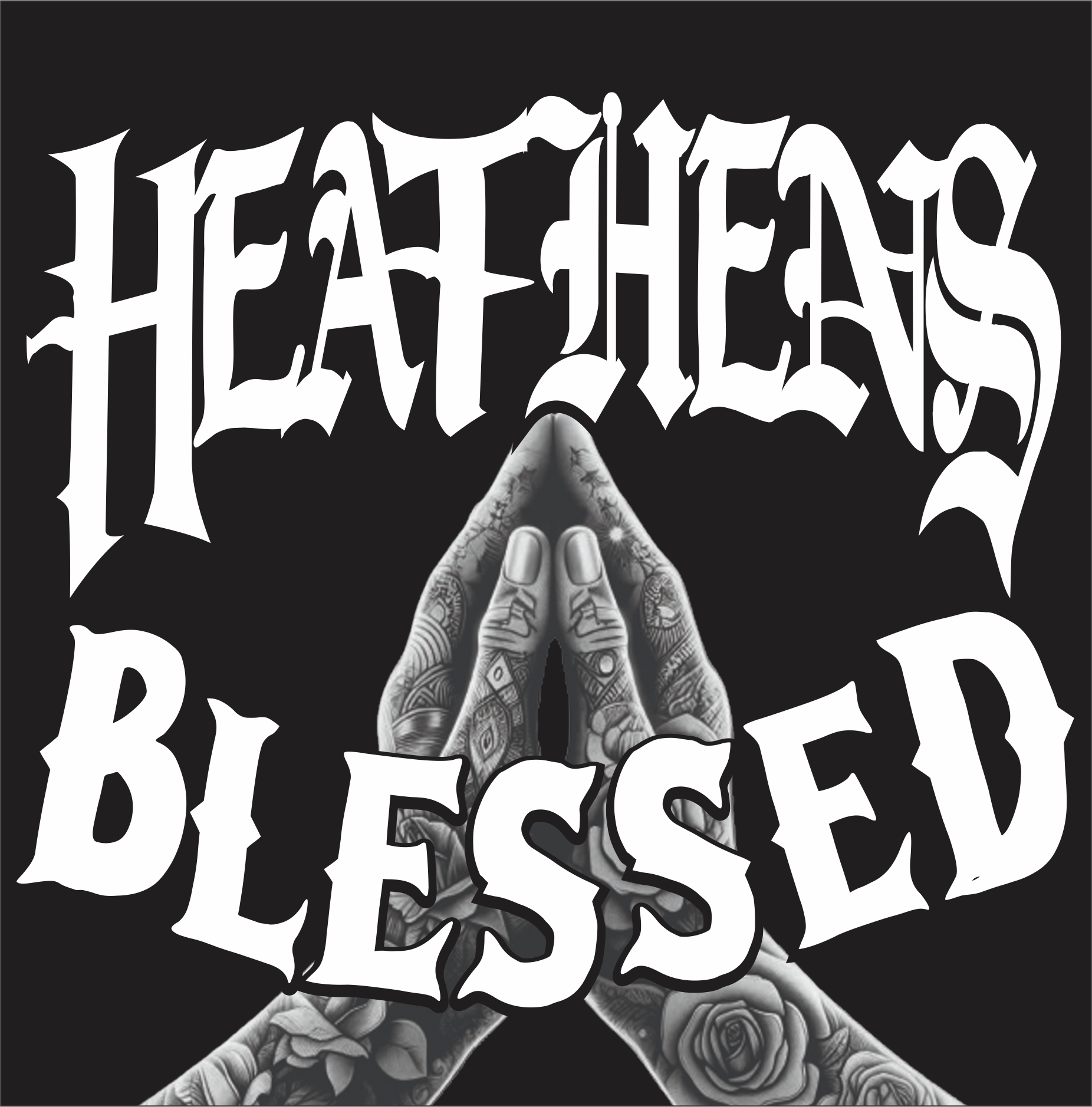 Heathens Blessed artwork